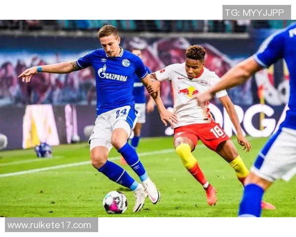 沙尔克04惨败莱比锡RB,遭遇重创深陷保级危机 沙尔克04惨败莱比锡RB,遭遇重创深陷保级危机